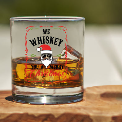 We Whiskey You a Merry Christmas - Whiskey Glass