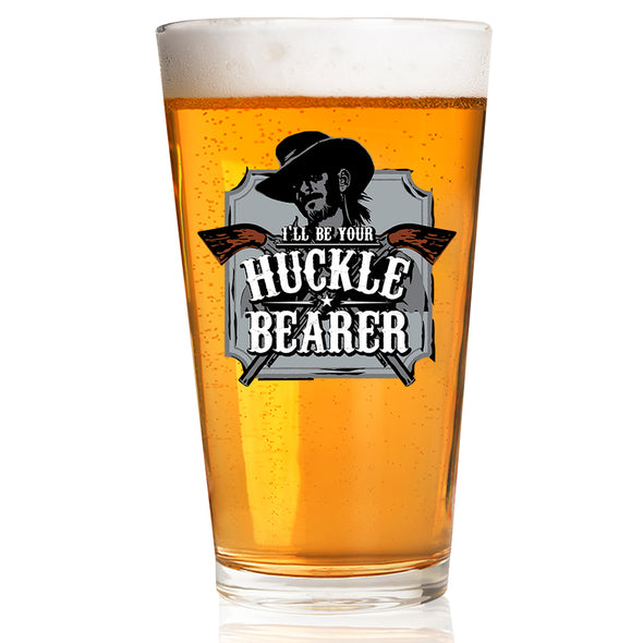 Pint Glass - I'll Be Your Huckle Bearer