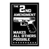 The 2nd Amendment Makes All Others Possible Decal