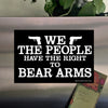 We the People Have the Right to Bear Arms Magnet
