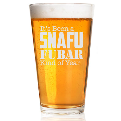SNAFU FUBAR Kind of Year Pint Glass