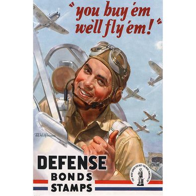You Buy'em We'll Fly'em World War II Poster