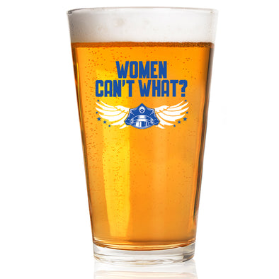Women Can't What Pint Glass