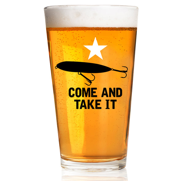 Come and Take it Lure Pint Glass