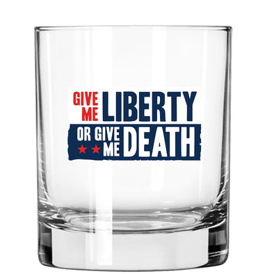 Give me Liberty or Give me Death Whiskey Glass