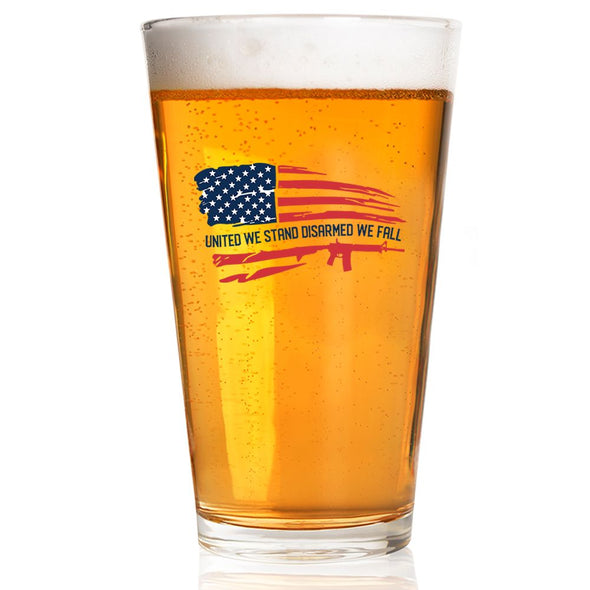 United We Stand Disarmed We Fall Pint Glass