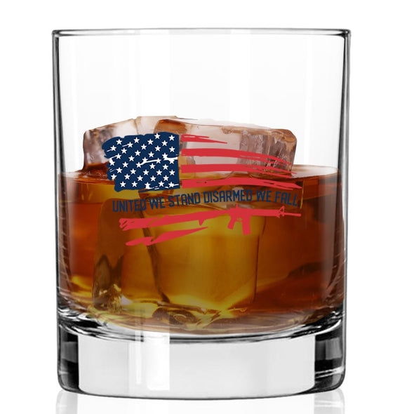 United We Stand Disarmed We Fall Whiskey Glass